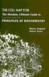 9781429223393-1429223391-The Cell Map for The Absolute, Ultimate Guide to Lehninger Principles of Biochemistry