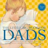 9781599620671-1599620677-The Little Big Book for Dads, Revised Edition
