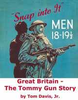 9781502977816-1502977818-Great Britain - The Tommy Gun Story