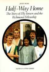 9780080317892-0080317898-Half-way Home: The Story of Elly Jansen (Faith in Action Series)