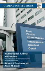9780415776462-0415776465-International judicial institutions (Global Institutions)