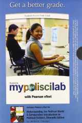 9780205863082-0205863086-MyPoliSciLab with Pearson eText -- Standalone Access Card -- for Understanding the Political World: A Comparative Introduction to Political Science (11th Edition)