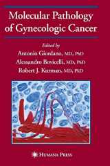9781588294531-1588294536-Molecular Pathology of Gynecologic Cancer (Current Clinical Oncology)