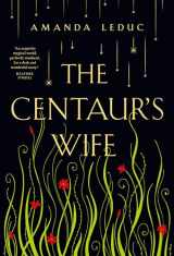 9780735272859-0735272859-The Centaur's Wife
