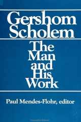 9780791421253-0791421252-Gershom Scholem: The Man and His Work (Suny Series in Judaica)
