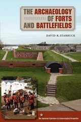 9780813044149-0813044146-The Archaeology of Forts and Battlefields (American Experience in Archaeological Pespective)