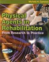 9781416032502-1416032509-Physical Agents in Rehabilitation - Text with Electrical Stimulation, Ultrasound and Laser Light Handbook Package: From Research to Practice