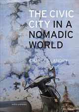 9789462083882-9462083886-The Civic City in a Nomadic World