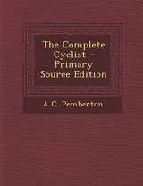 9781295693290-1295693291-The Complete Cyclist