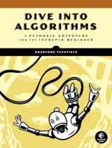 9781718500686-1718500688-Dive Into Algorithms: A Pythonic Adventure for the Intrepid Beginner