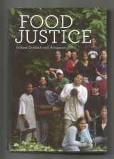 9780262072915-0262072912-Food Justice (Food, Health, and the Environment)