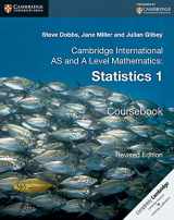9781316600382-1316600386-Cambridge International AS and A Level Mathematics: Revised Edition Statistics 1 Coursebook