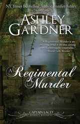 9781548256814-1548256811-A Regimental Murder (Captain Lacey Regency Mysteries)