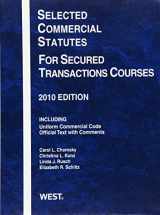 9780314262257-0314262253-Selected Commercial Statutes For Secured Transactions Courses, 2010