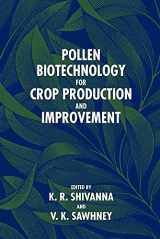 9780521019750-0521019753-Pollen Biotechnology for Crop Production and Improvement