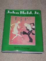 9780815602156-0815602154-John Held, Jr., illustrator of the jazz age