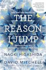 9780812994865-0812994868-The Reason I Jump: The Inner Voice of a Thirteen-Year-Old Boy with Autism