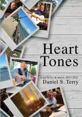 9781737435402-1737435403-Heart Tones: Song Lyrics & Music 2017-2021