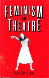 9780416014914-0416014917-Feminism and Theatre