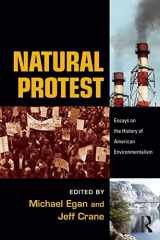 9780415962698-0415962692-Natural Protest (New Directions in American History)