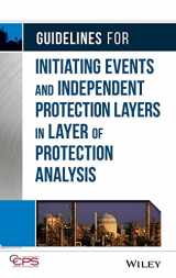 9780470343852-0470343850-Guidelines for Initiating Events and Independent Protection Layers in Layer of Protection Analysis