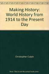 9780003272567-0003272567-Making History: World History from 1914 to the Present Day