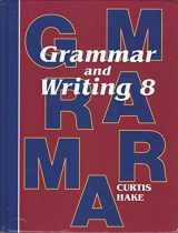 9781935839200-1935839209-Grammar and Writing 8 Student Edition