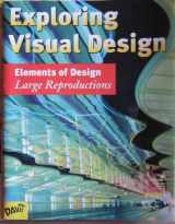 9780871923813-0871923815-Exploring Visual Design: Large Reproductions, Elements of Design