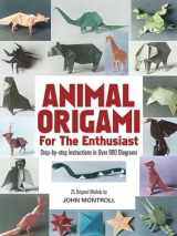 9780486247922-0486247929-Animal Origami for the Enthusiast: Step-by-Step Instructions in Over 900 Diagrams/25 Original Models (Dover Crafts: Origami & Papercrafts)