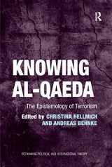 9781138250819-1138250813-Knowing al-Qaeda: The Epistemology of Terrorism (Rethinking Political and International Theory)