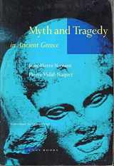 9780942299199-0942299191-Myth and Tragedy in Ancient Greece