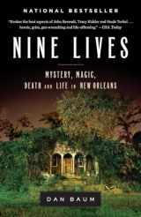 9780385523202-0385523203-Nine Lives: Mystery, Magic, Death, and Life in New Orleans
