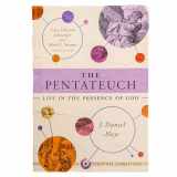 9781087742212-1087742218-The Pentateuch: Life in the Presence of God (Scripture Connections)