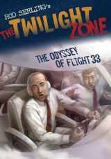 9780747587880-0747587884-The Odyssey of Flight 33 (Rod Serling's the Twilight Zone)