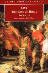 9780192822963-0192822969-The Rise of Rome: Books One to Five (Oxford World's Classics)