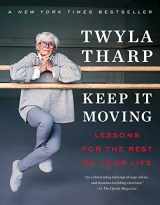9781982101312-1982101318-Keep It Moving: Lessons for the Rest of Your Life