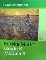 9781632553430-1632553430-Eureka Math - a Story of Units Grade K Teacher Edition Book #3 (Module 3) Grade K Teacher Edition Book #3 (Module 3)