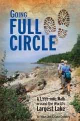 9780942235234-0942235231-Going Full Circle, A 1,555-mile Walk Around the World's Largest Lake