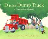 9781534110359-1534110356-D is for Dump Truck: A Construction Alphabet