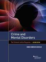 9781642429930-1642429937-Crime and Mental Disorders: The Criminal Justice Response (Higher Education Coursebook)