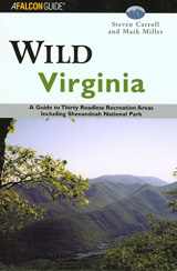 9780762723157-0762723157-Wild Virginia: A Guide to Thirty Roadless Recreation Areas (Falcon Guide)