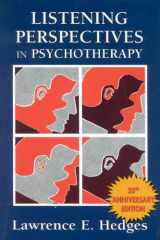9780876685778-0876685777-Listening Perspectives in Psychotherapy