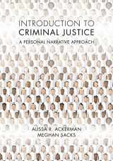 9781611636529-1611636523-Introduction to Criminal Justice: A Personal Narrative Approach