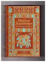 9780525615064-0525615067-Native American Myths and Legends (Collectible Editions)