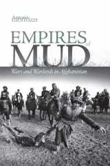 9780199326785-0199326789-Empires of Mud: Wars and Warlords in Afghanistan