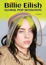 9781678203269-1678203262-Billie Eilish: Global Pop Sensation