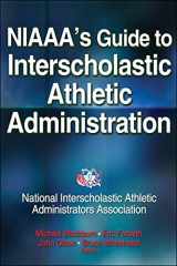 9781450432771-1450432778-NIAAA's Guide to Interscholastic Athletic Administration
