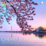 9781426213434-1426213433-Cherry Blossoms: The Official Book of the National Cherry Blossom Festival