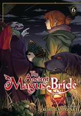9781626923508-1626923507-The Ancient Magus' Bride Vol. 6