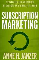 9780986406201-0986406201-Subscription Marketing